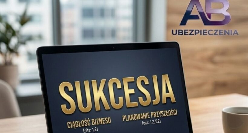 Polisa na życie dla wspólników – ochrona sukcesji i firmy