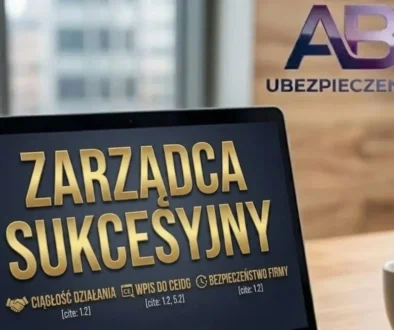 Zarządca sukcesyjny – jak zapewnić ciągłość firmy w obliczu nieprzewidzianych zdarzeń?