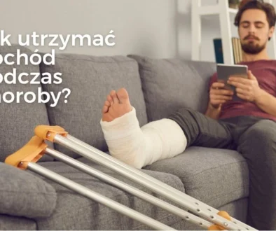 Jak utrzymać dochód podczas choroby – ubezpieczenie B2B