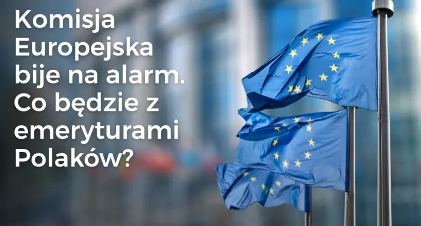 Grafika dotycząca ostrzeżenia Komisji Europejskiej dla Polski w sprawie przyszłych emerytur, wieku emerytalnego i ryzyka ubóstwa emerytalnego.