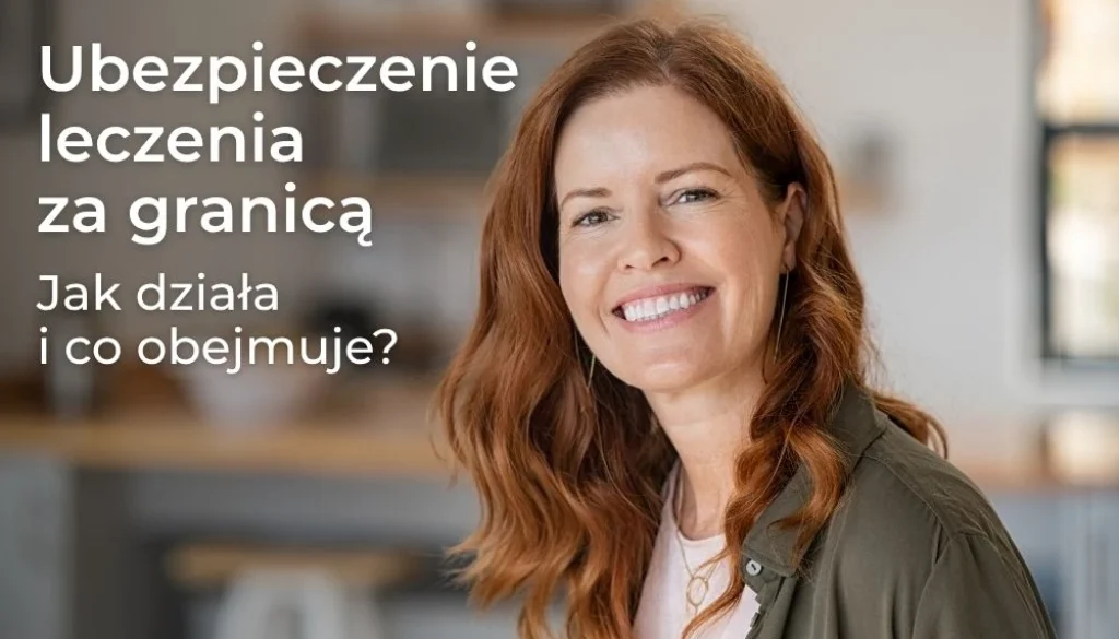Ubezpieczenie leczenia za granicą – dostęp do najlepszych klinik świata Ubezpieczenie leczenia za granicą zapewniające dostęp do najlepszych klinik świata i nowoczesnego leczenia specjalistycznego