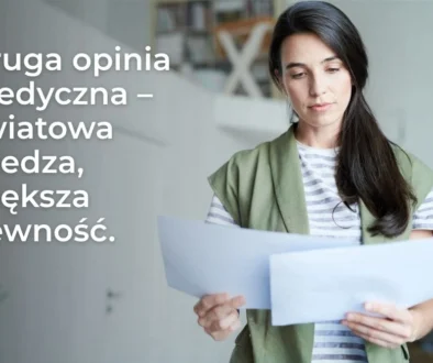 Druga opinia medyczna – kiedy warto ją uzyskać i jak pomaga zweryfikować diagnozę?